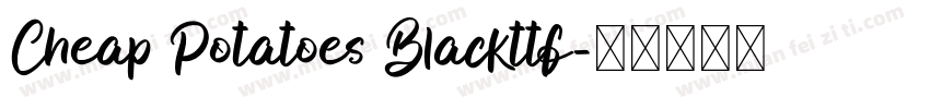 Cheap Potatoes Blackttf字体转换